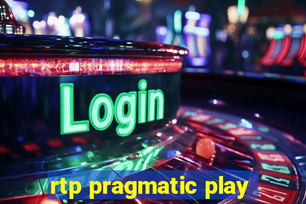 rtp pragmatic play